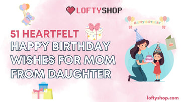 51 Heartfelt Happy Birthday Wishes for Mom from Daughter (2025)