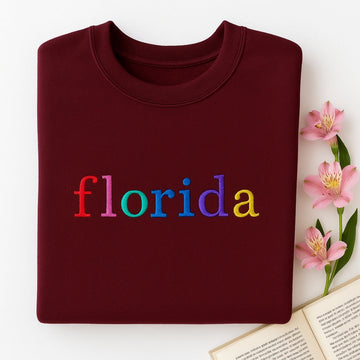 Custom Florida State Sweatshirt - Rainbow Embroidered Letters - Sunshine State Pride Gift