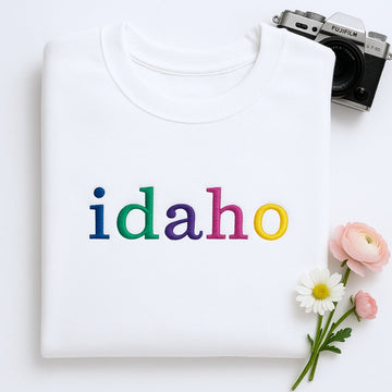 Custom Idaho State Sweatshirt - Rainbow Embroidered Letters - Gem State Pride Gift