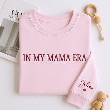 Mama Era Custom Sweatshirt - In My Mama Era Personalised Name Embroidered - Mother's Day Gift