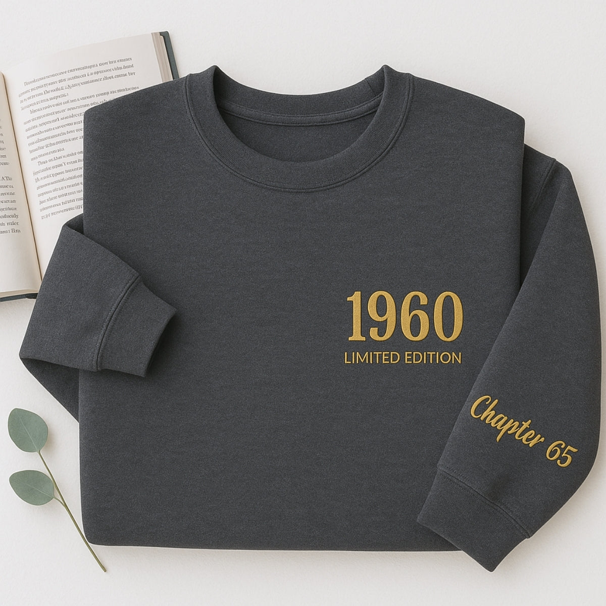 1960 Limited Edition Custom Embroidered Sweatshirt - Personalized 65th Birthday Gift