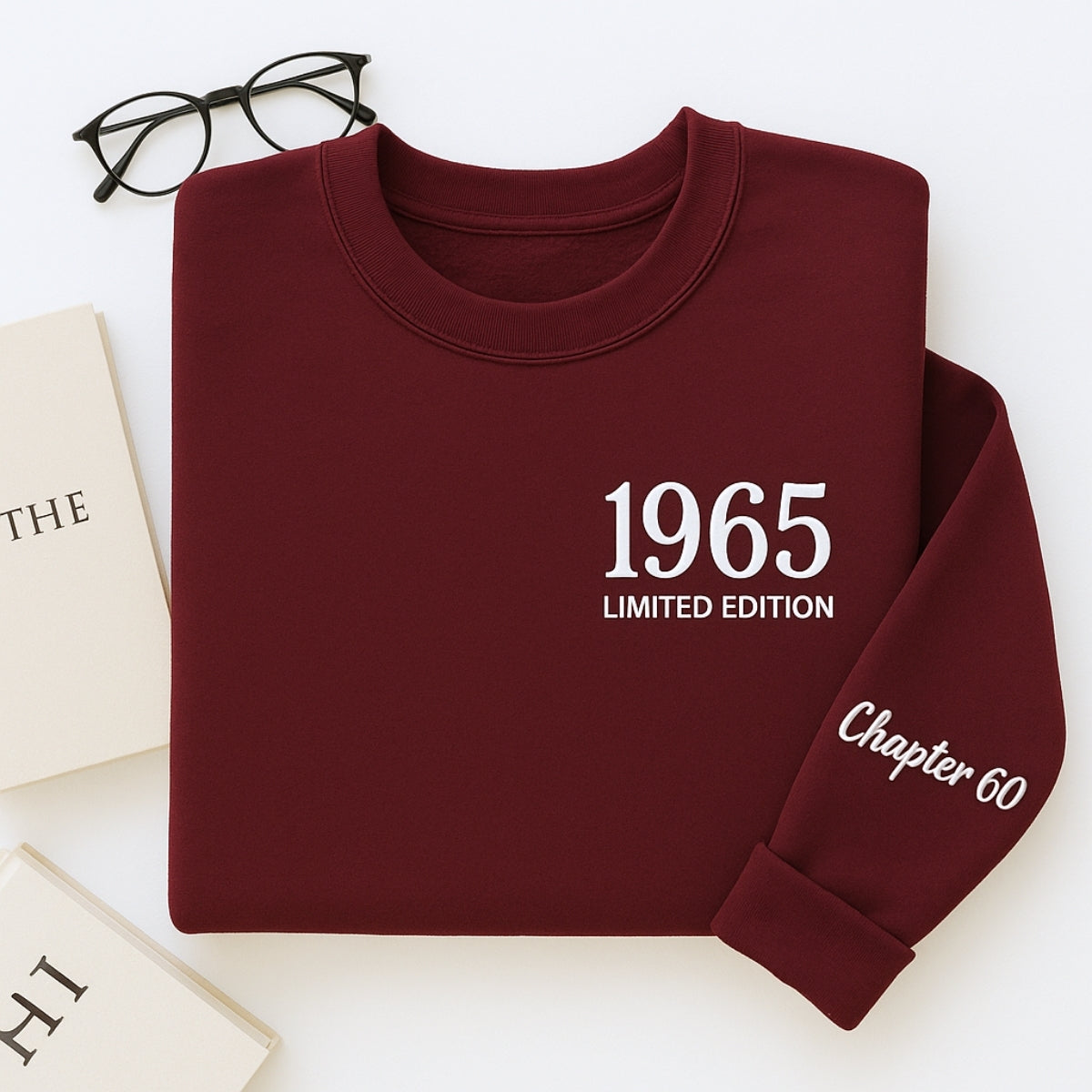 1965 Limited Edition Custom Embroidered Sweatshirt - Personalized 60th Birthday Gift Unisex
