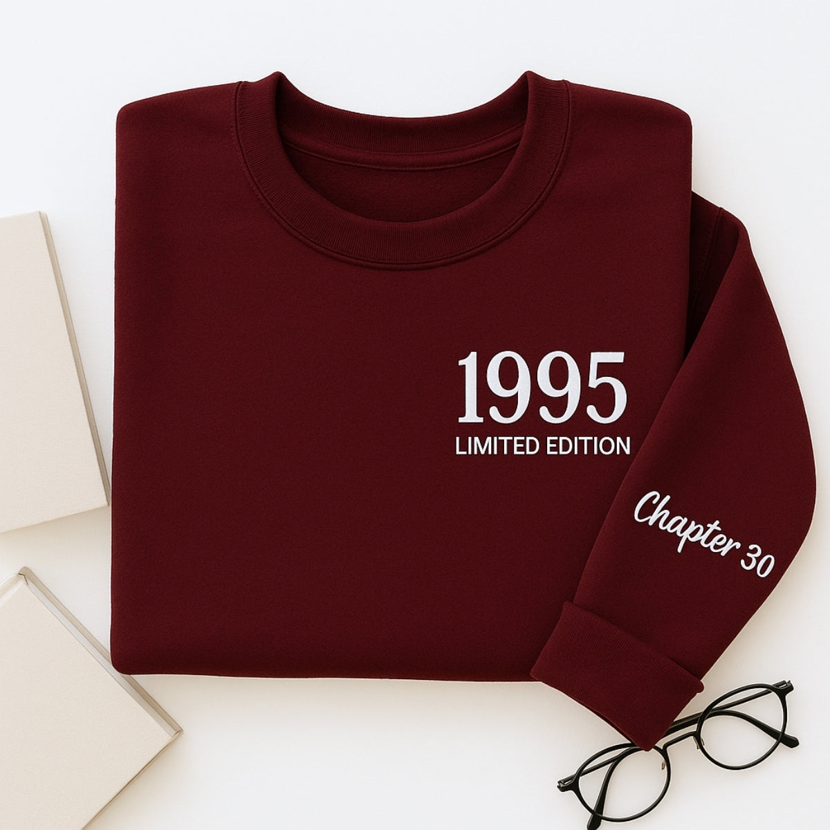 1995 Limited Edition Custom Embroidered Sweatshirt - Personalized 30th Birthday Gift