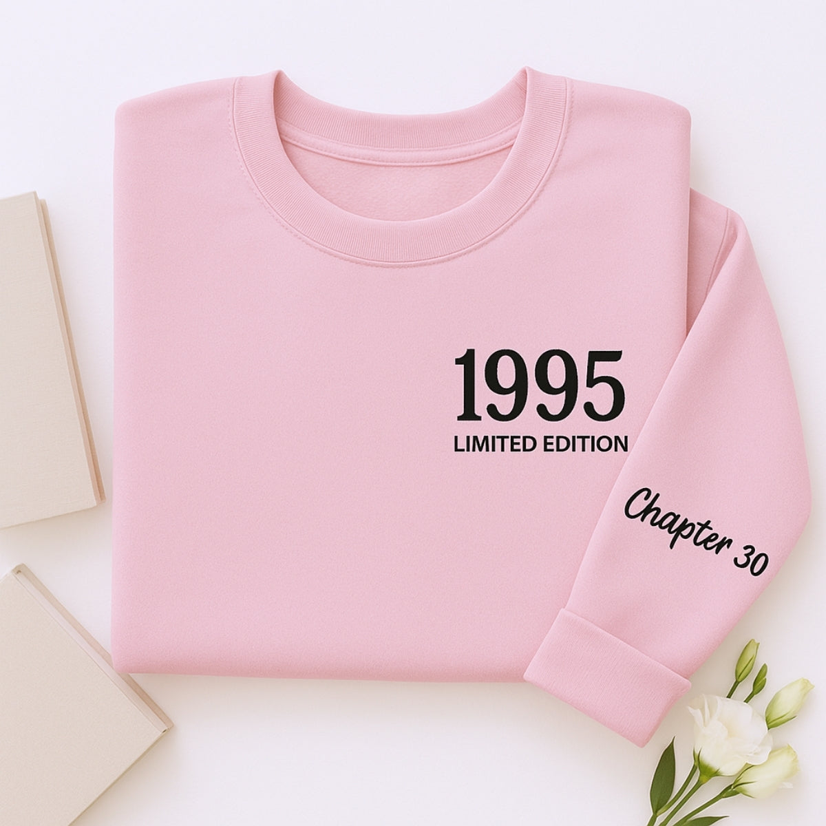1995 Limited Edition Custom Embroidered Sweatshirt - Personalized 30th Birthday Gift