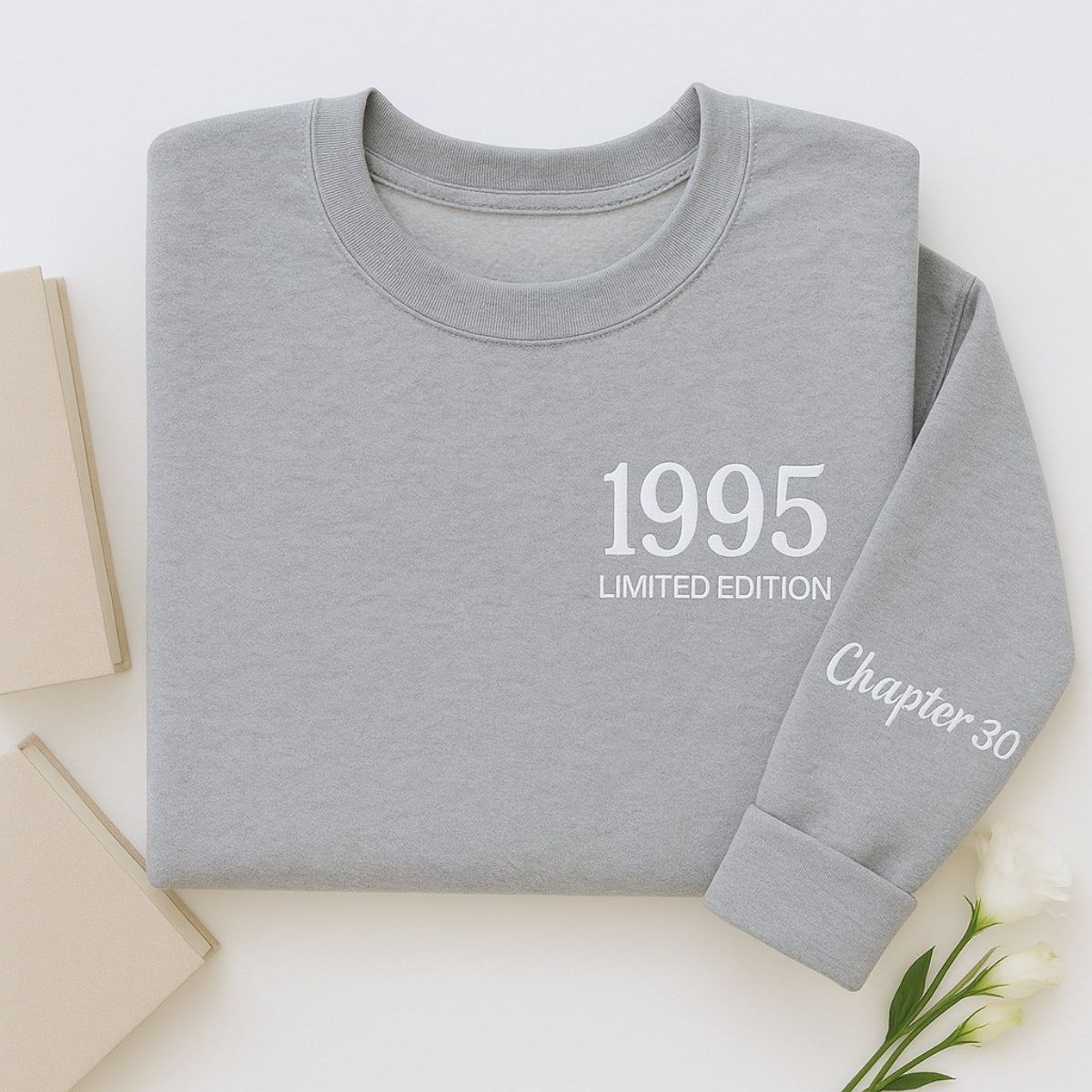 1995 Limited Edition Custom Embroidered Sweatshirt - Personalized 30th Birthday Gift