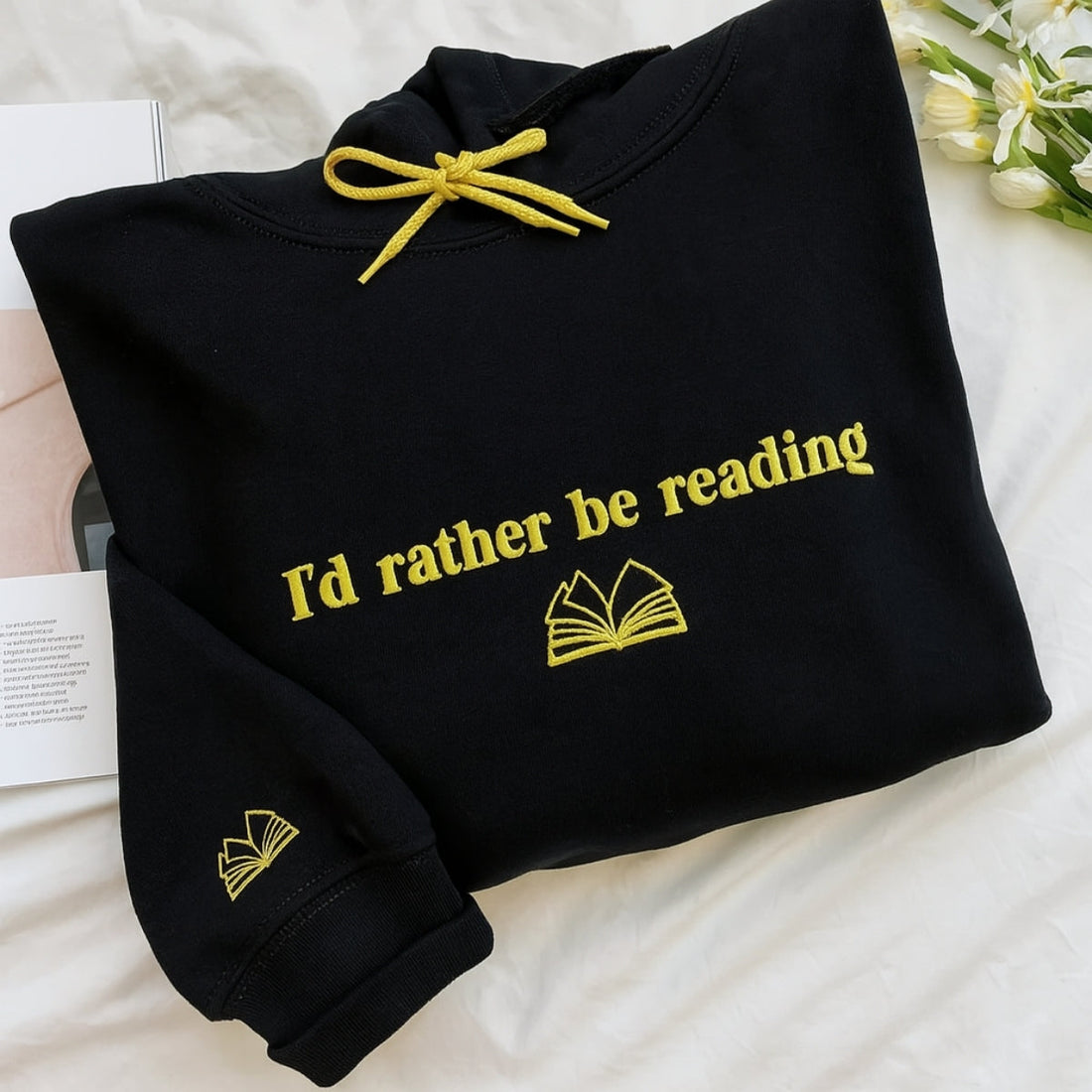 I'd Rather Be Reading Custom Embroidered Hoodie - Personalized Bookish Gift - Book Lover Sweatshirt