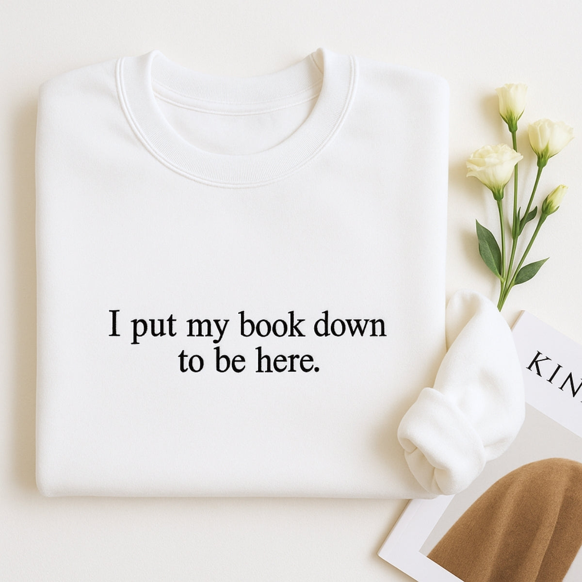 Book Lover Hoodies - I Put My Book Down Embroidered Sweaters - Funny Reading Gift