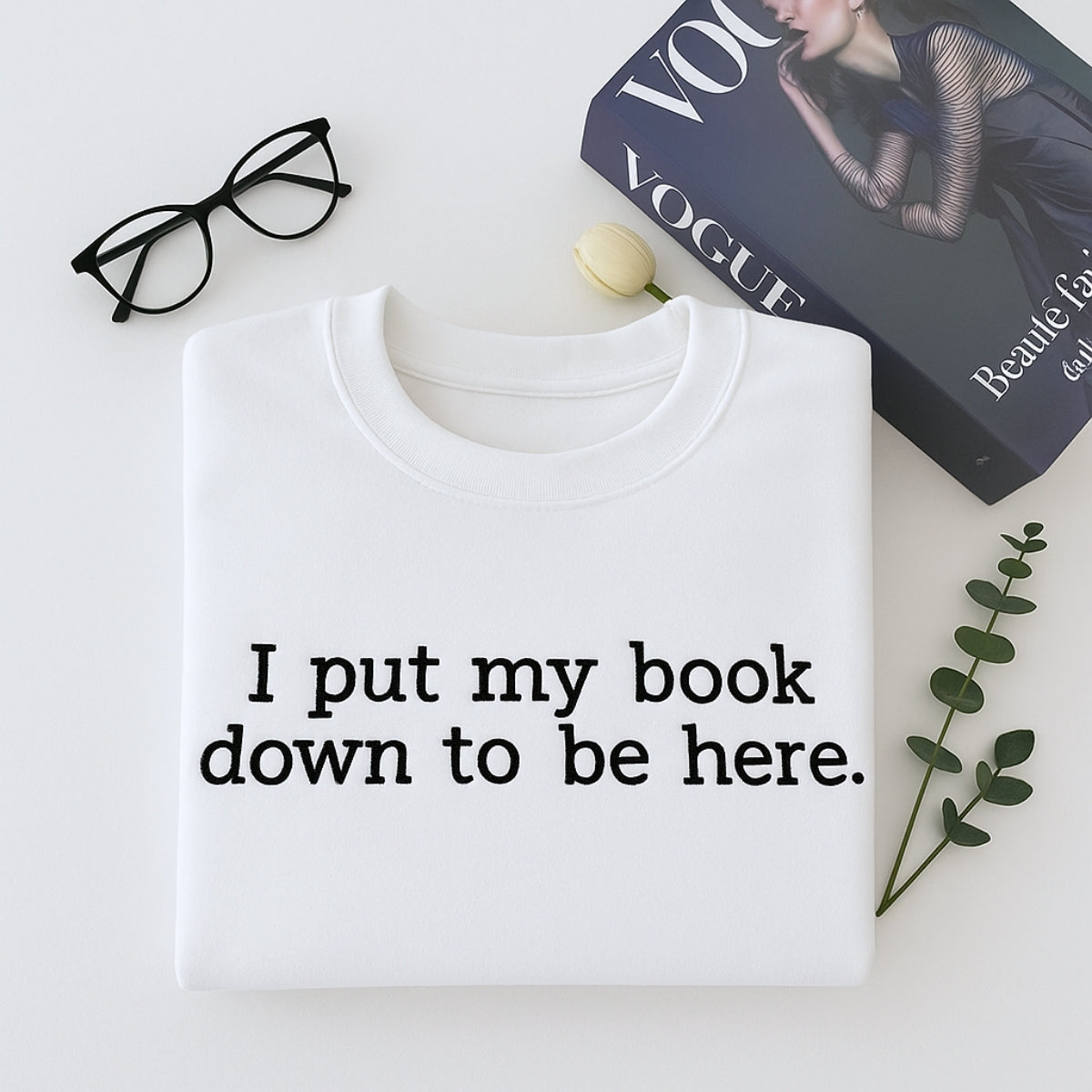 Book Lover Hoodies - I Put My Book Down Embroidered Sweaters - Funny Reading Gift