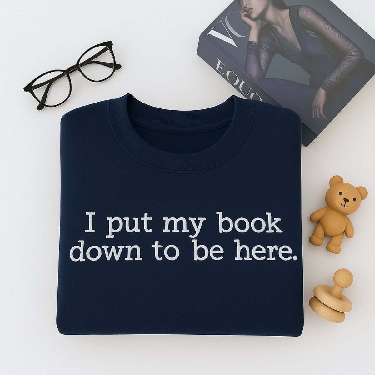 Book Lover Hoodies - I Put My Book Down Embroidered Sweaters - Funny Reading Gift