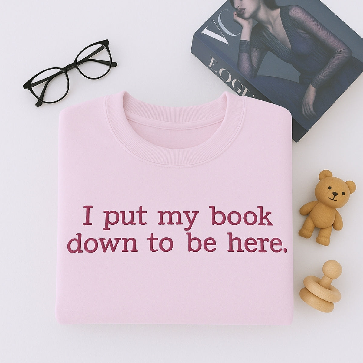 Book Lover Hoodies - I Put My Book Down Embroidered Sweaters - Funny Reading Gift