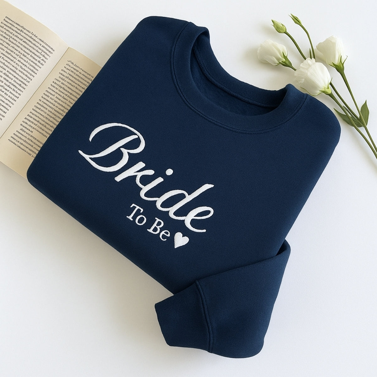 Bride To Be Custom Embroidered Sweatshirt - Personalized Engagement Bridal Shower Gift