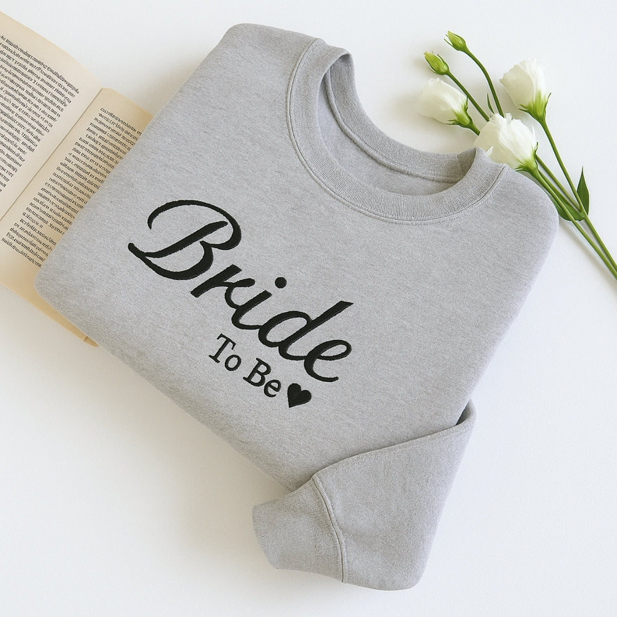 Bride To Be Custom Embroidered Sweatshirt - Personalized Engagement Bridal Shower Gift