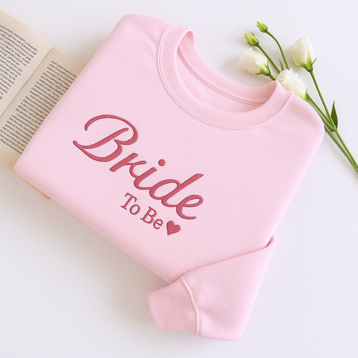 Bride To Be Custom Embroidered Sweatshirt - Personalized Engagement Bridal Shower Gift