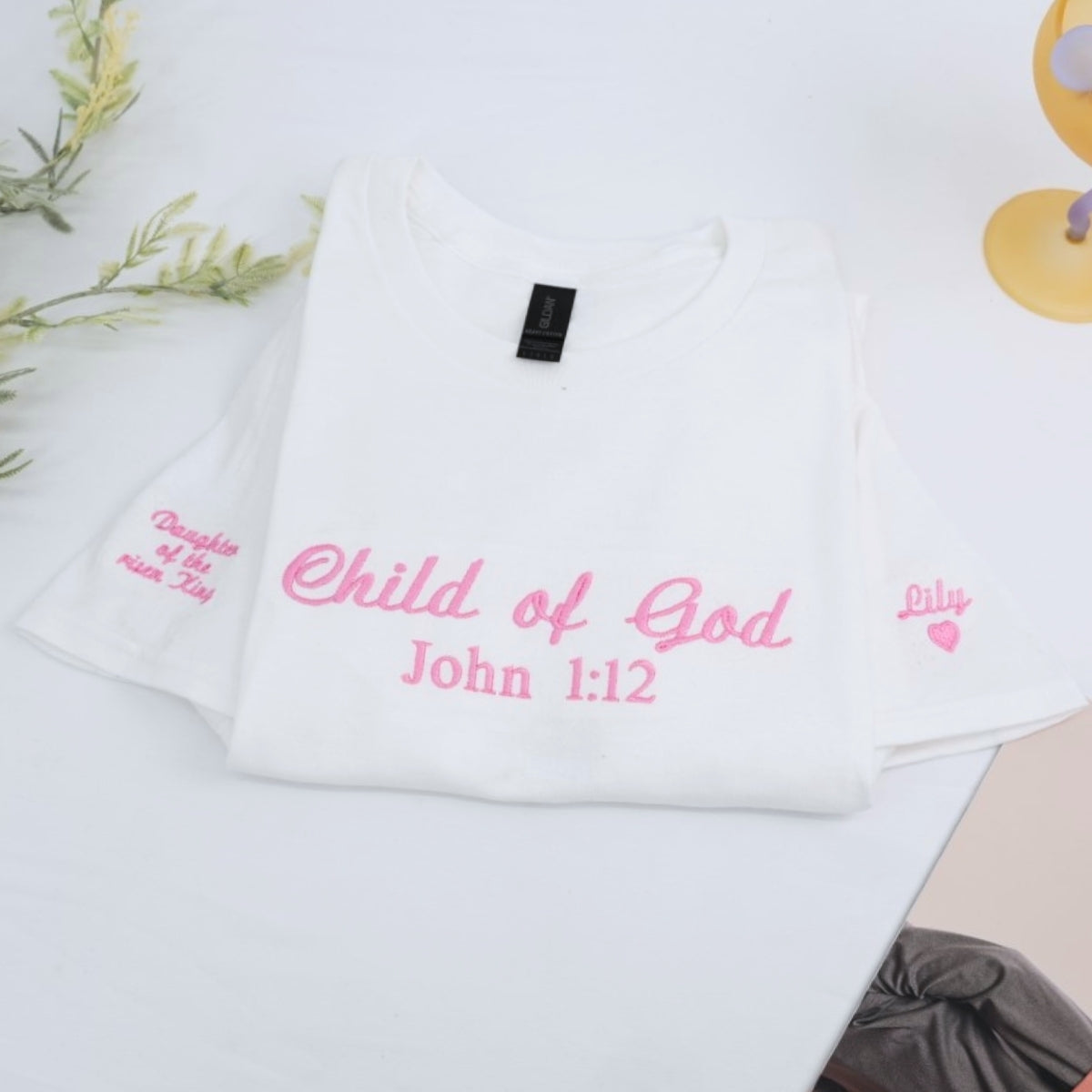 Child of God Custom Embroidered T-Shirt - Inspirational Faith Based Gift
