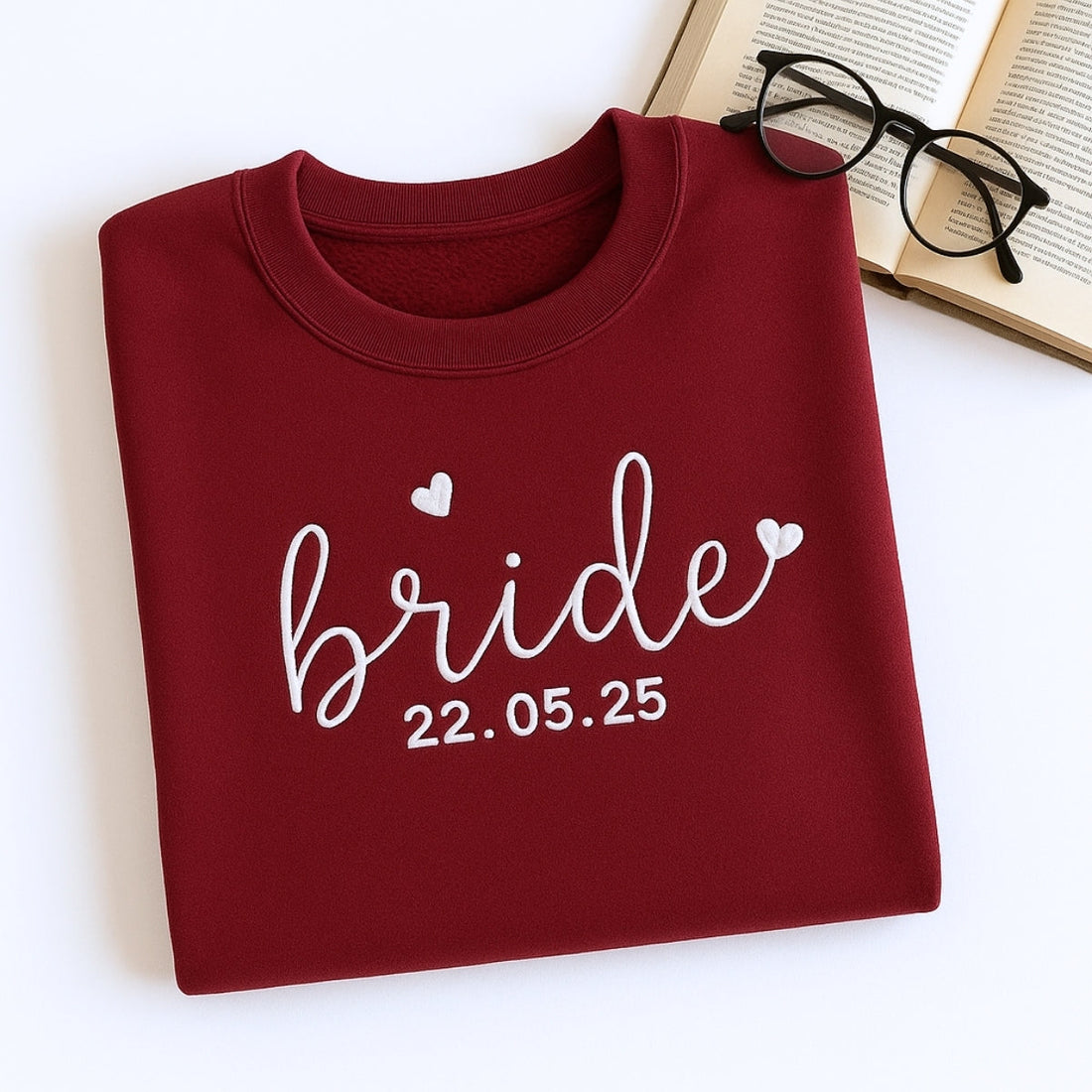 Heart Date Custom Embroidered Bride Sweatshirt - Personalized Wedding Gift