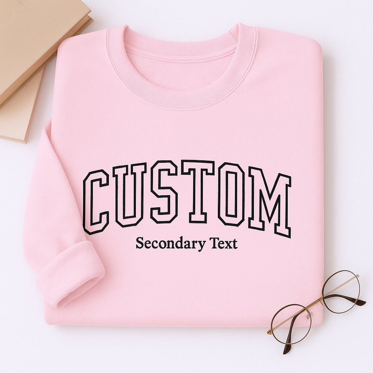 Custom Varsity Style Embroidered Sweatshirt - Personalized Dual Text - Corporate Team Gift