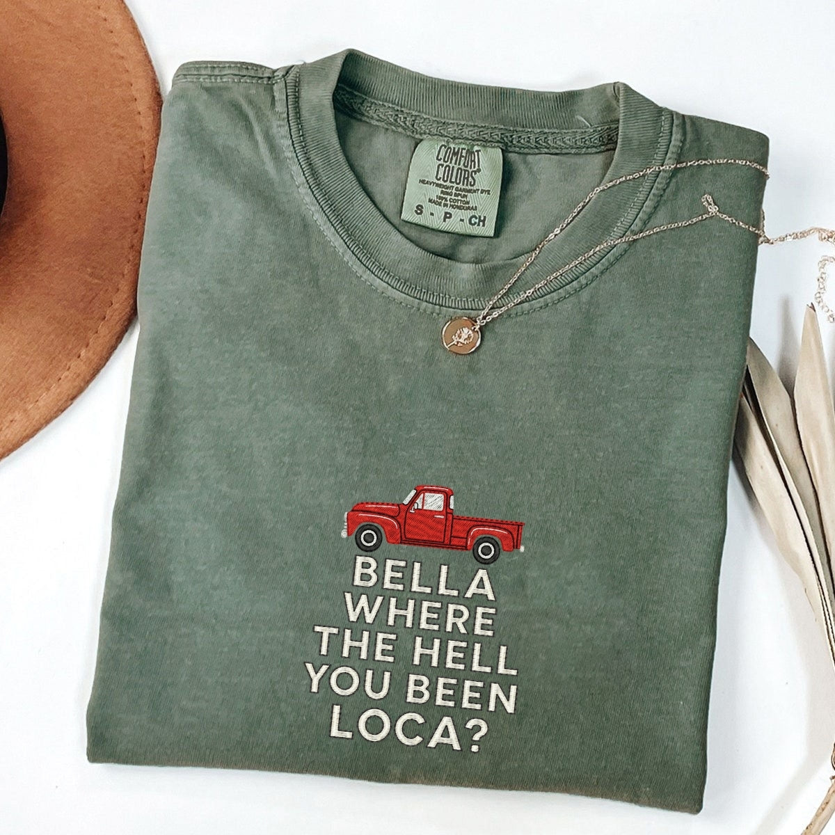 Funny Where You Been Loca Custom Embroidered T-Shirt - Personalized Meme Gift