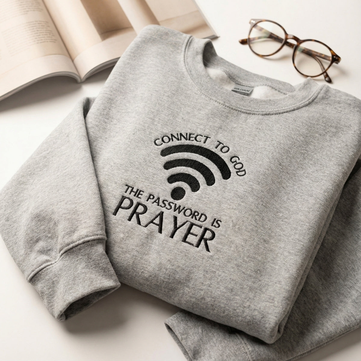 Connect To God Prayer Custom Embroidered Hoodie - Christian Sweatshirt Gift