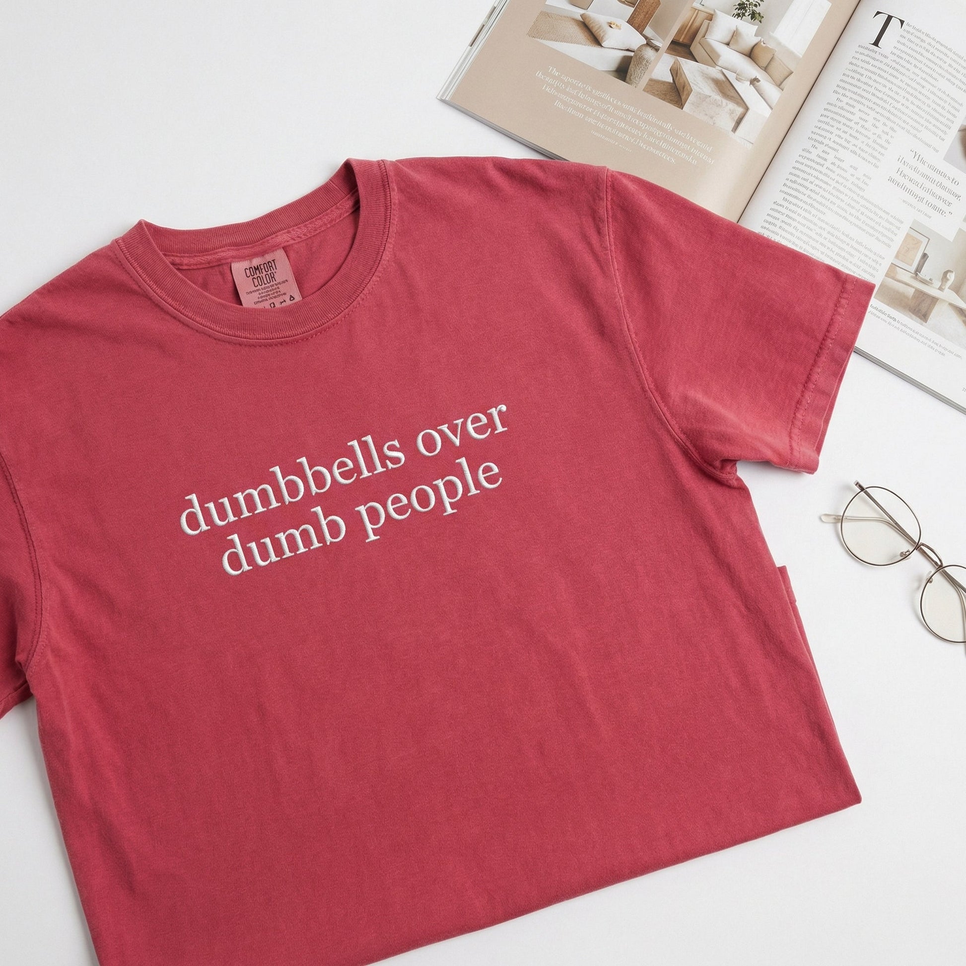 Dumbbells Over Dumb People Custom Embroidered T-Shirt - Funny Gym Shirt, Personalized Gift