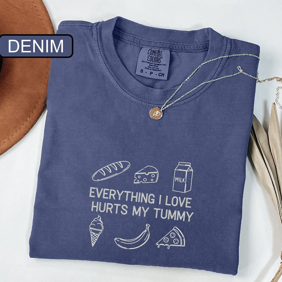 Everything Hurts Tummy Custom Embroidered T-Shirt - Funny Quote Tee, Personalized Gift