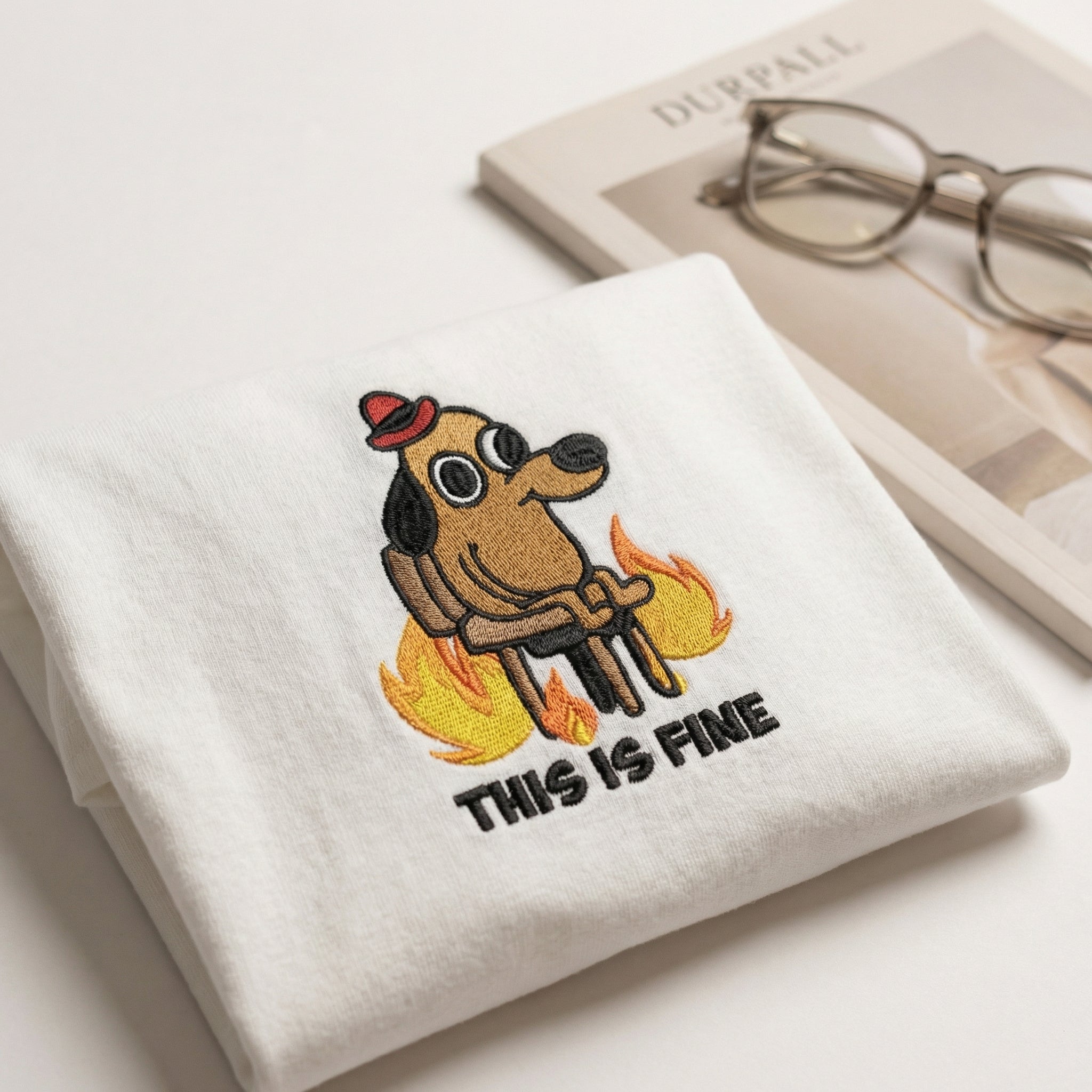 Funny Dog in Fire Custom Embroidered T-Shirt - Sarcastic Meme Personalized Gift
