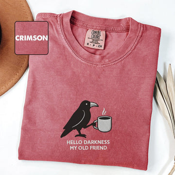 Hello Darkness Raven Custom Embroidered T-Shirt - Funny Gothic Halloween Gift