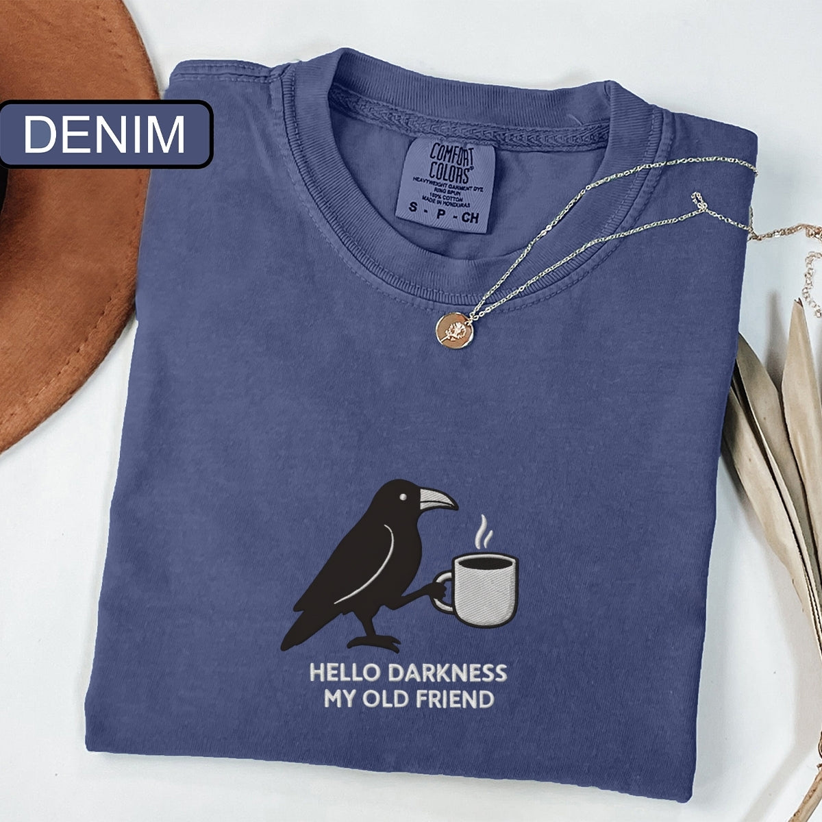 Hello Darkness Raven Custom Embroidered T-Shirt - Funny Gothic Halloween Gift