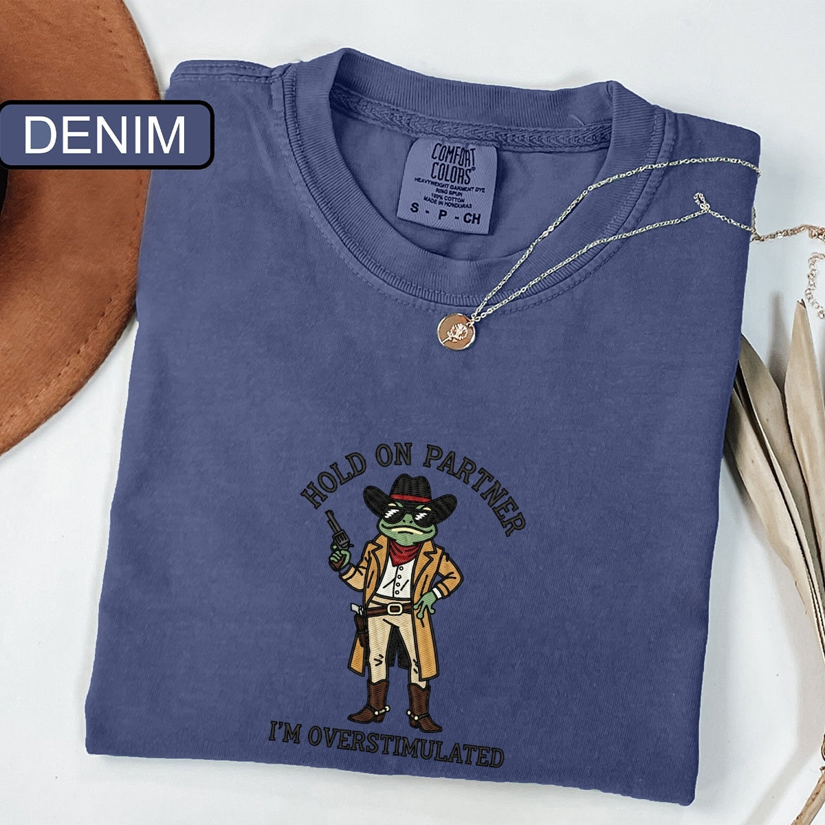 Overstimulated Cowboy Frog Custom Embroidered T-Shirt - Funny Meme Gift
