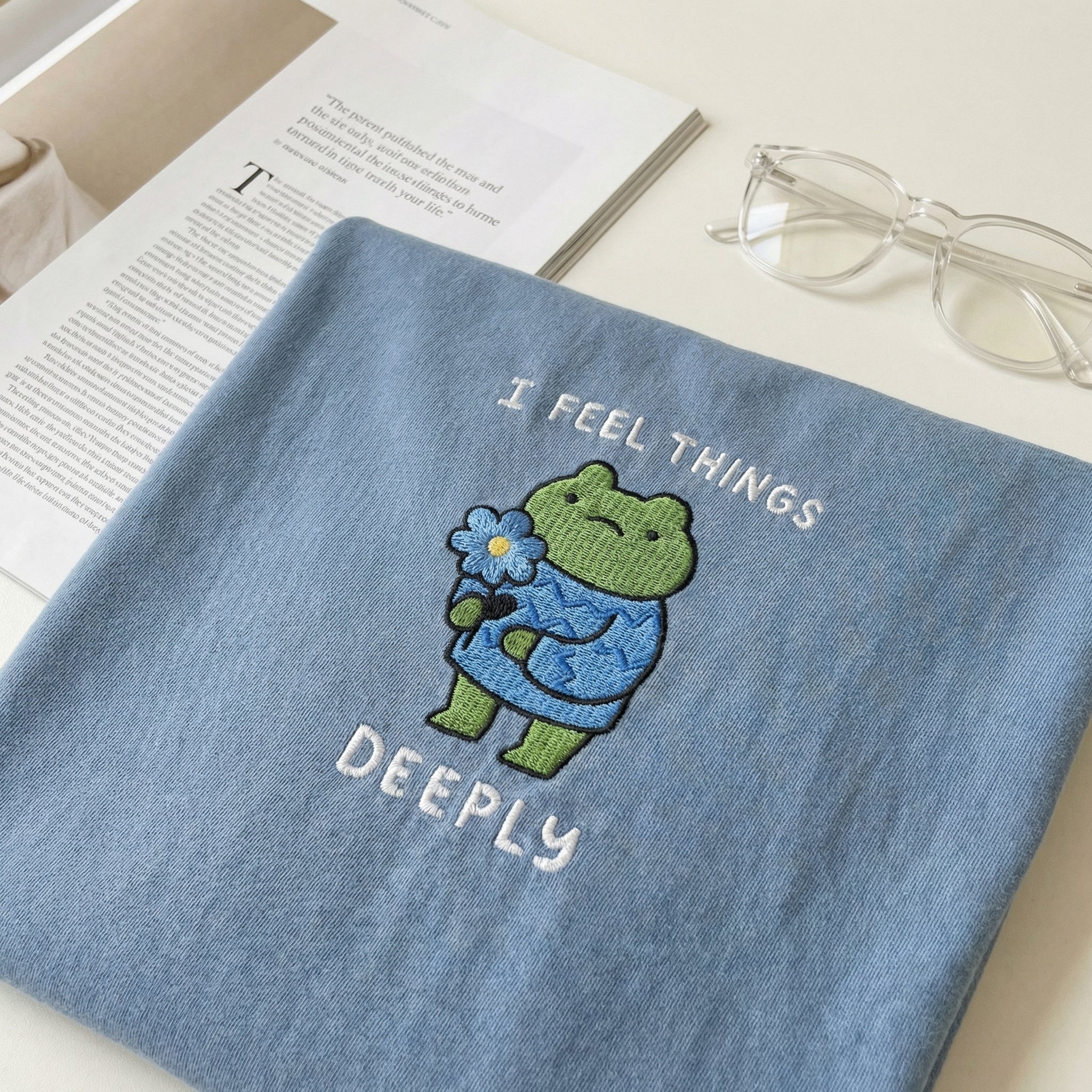 I Feel Things Deeply Custom Embroidered T-Shirt - Funny Frog Gift