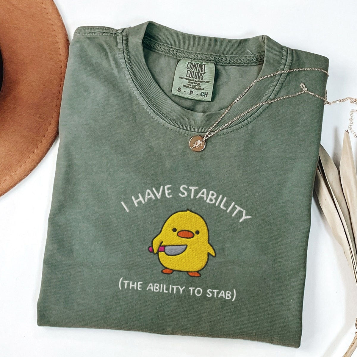 I Have Stability Custom Embroidered T-Shirt - Funny Duck Gift