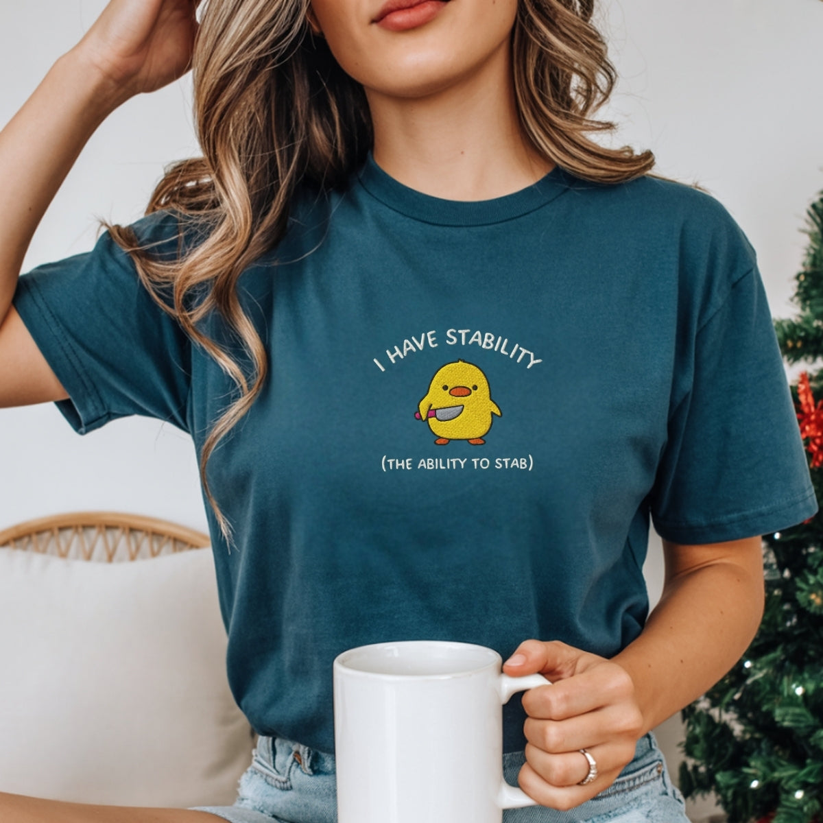 I Have Stability Custom Embroidered T-Shirt - Funny Duck Gift