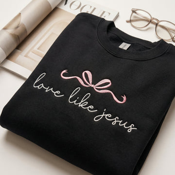 Love Like Jesus Custom Embroidered Hoodie - Valentine's Day Personalized Gift