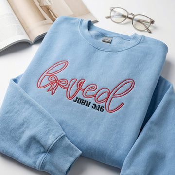Loved John 316 Custom Embroidered Sweatshirt - Valentine's Day Personalized Gift