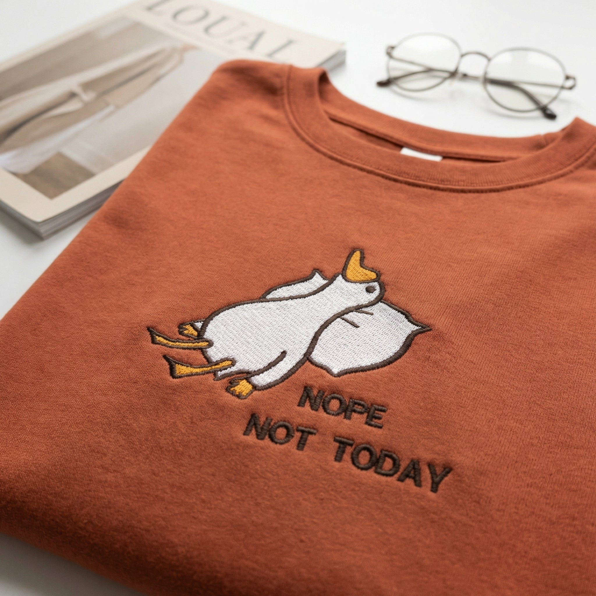 Silly Goose Nope Not Today Custom Embroidered T-Shirt - Funny Friend Gift
