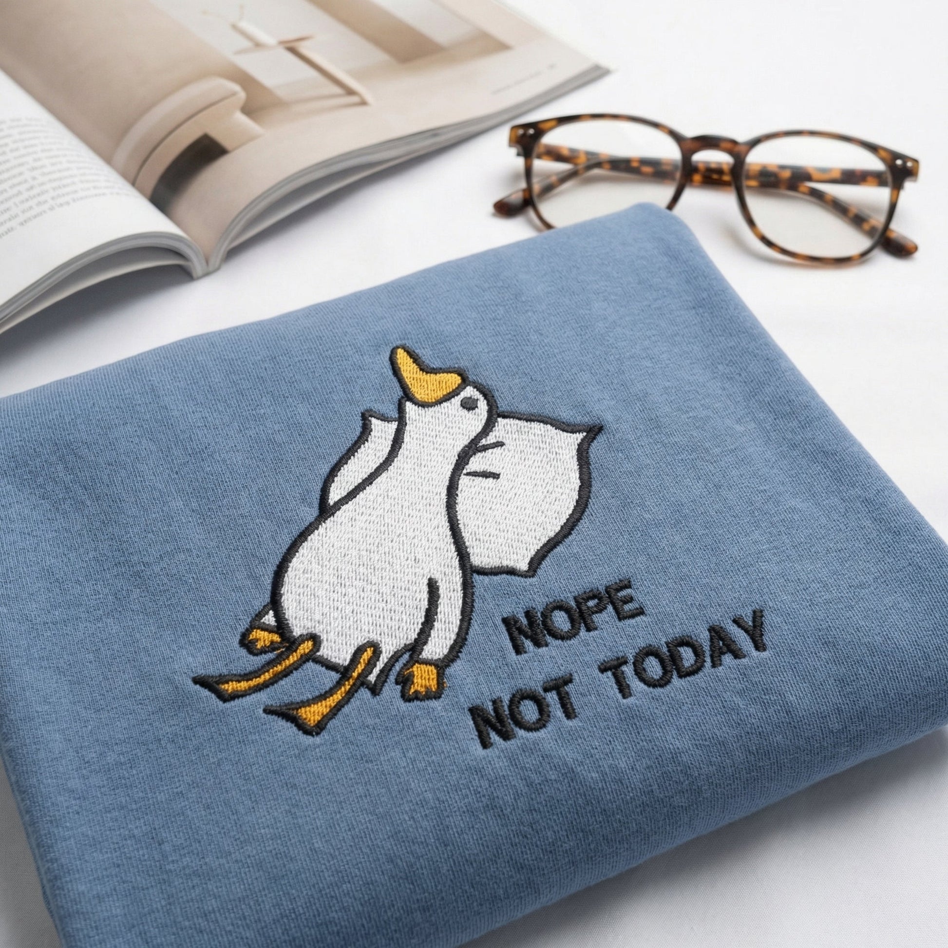 Silly Goose Nope Not Today Custom Embroidered T-Shirt - Funny Friend Gift