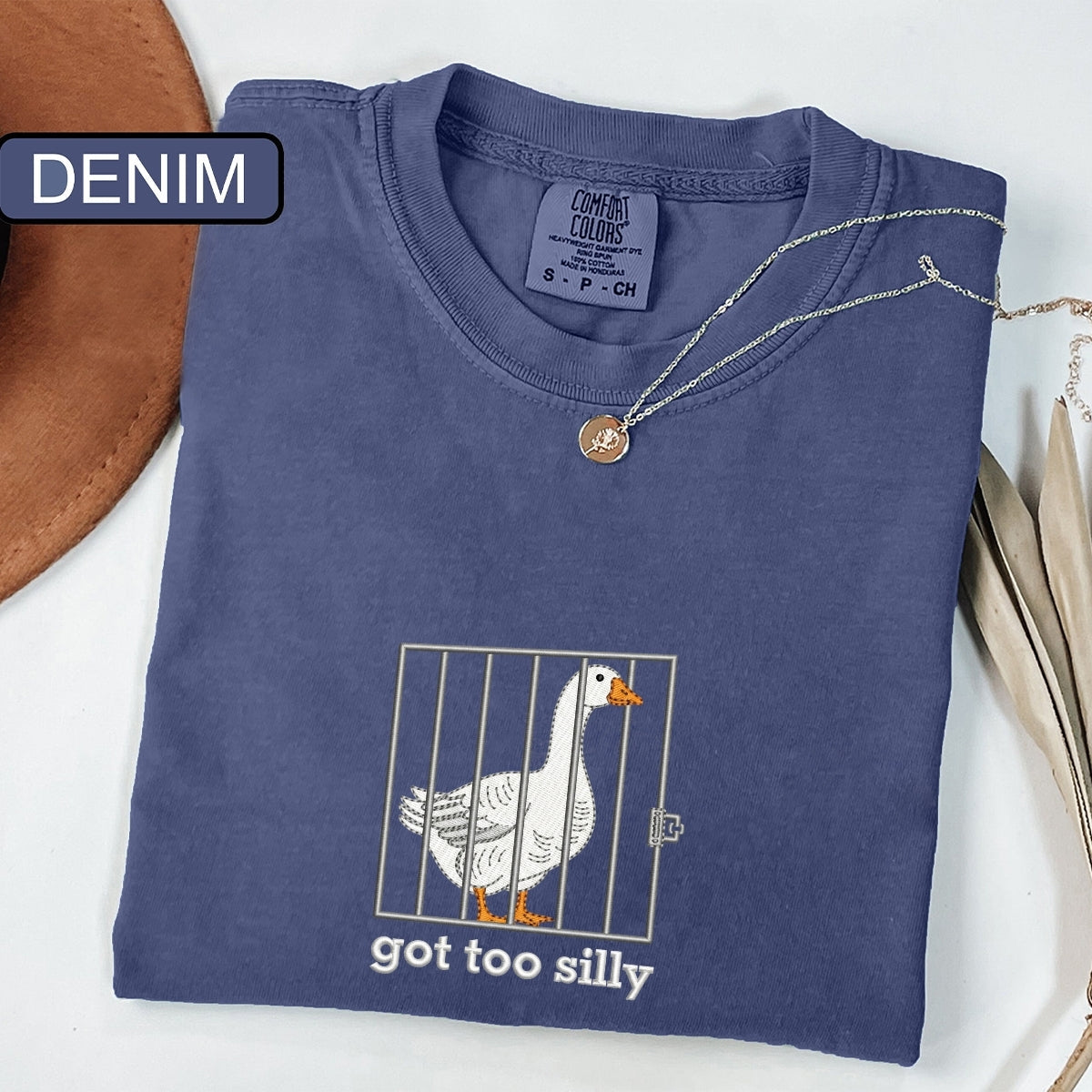 Silly Goose Got Too Silly Custom Embroidered T-Shirt - Funny Animal Gift