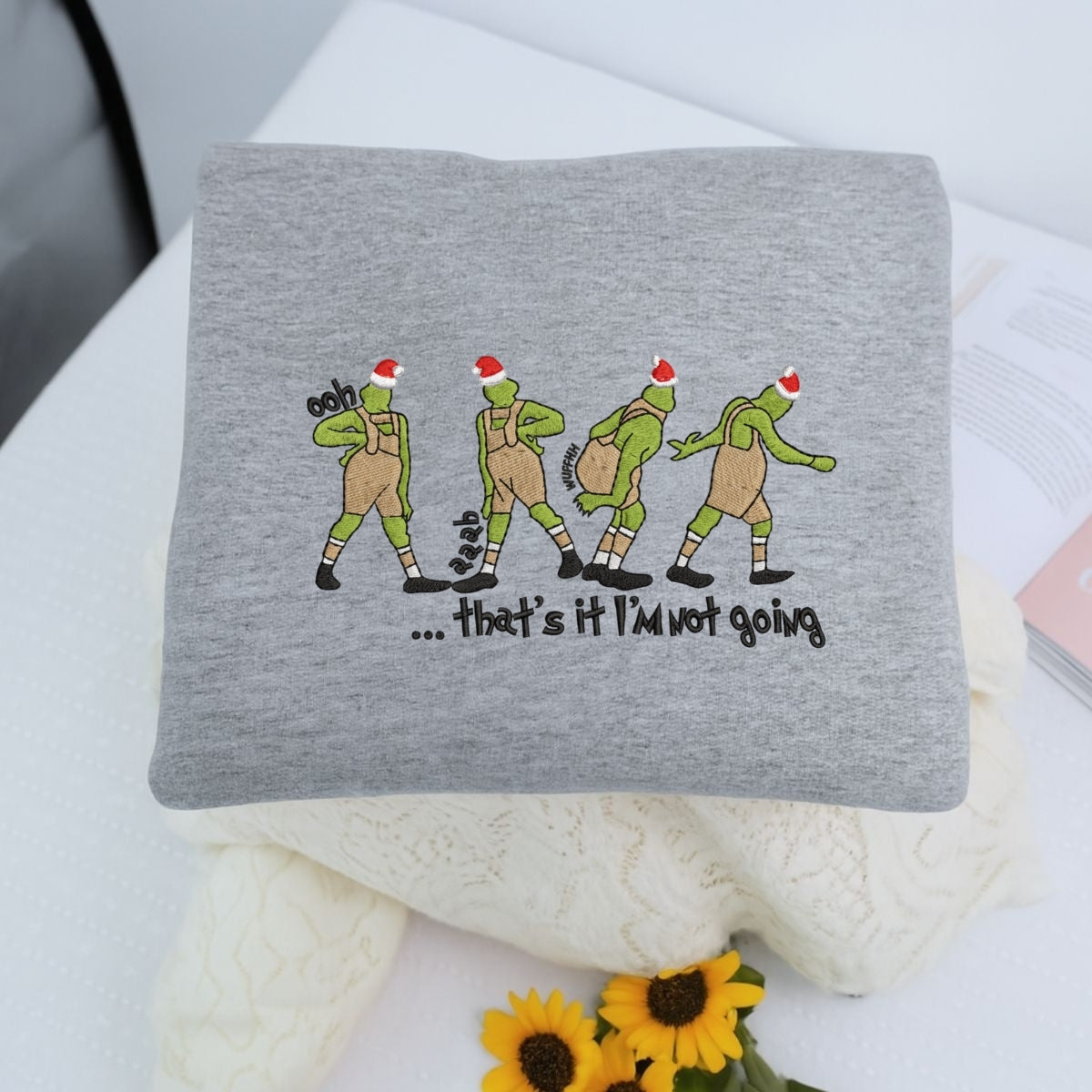Christmas 'I'm Not Going' Custom Embroidered Sweatshirt - Personalized Funny Holiday Gift