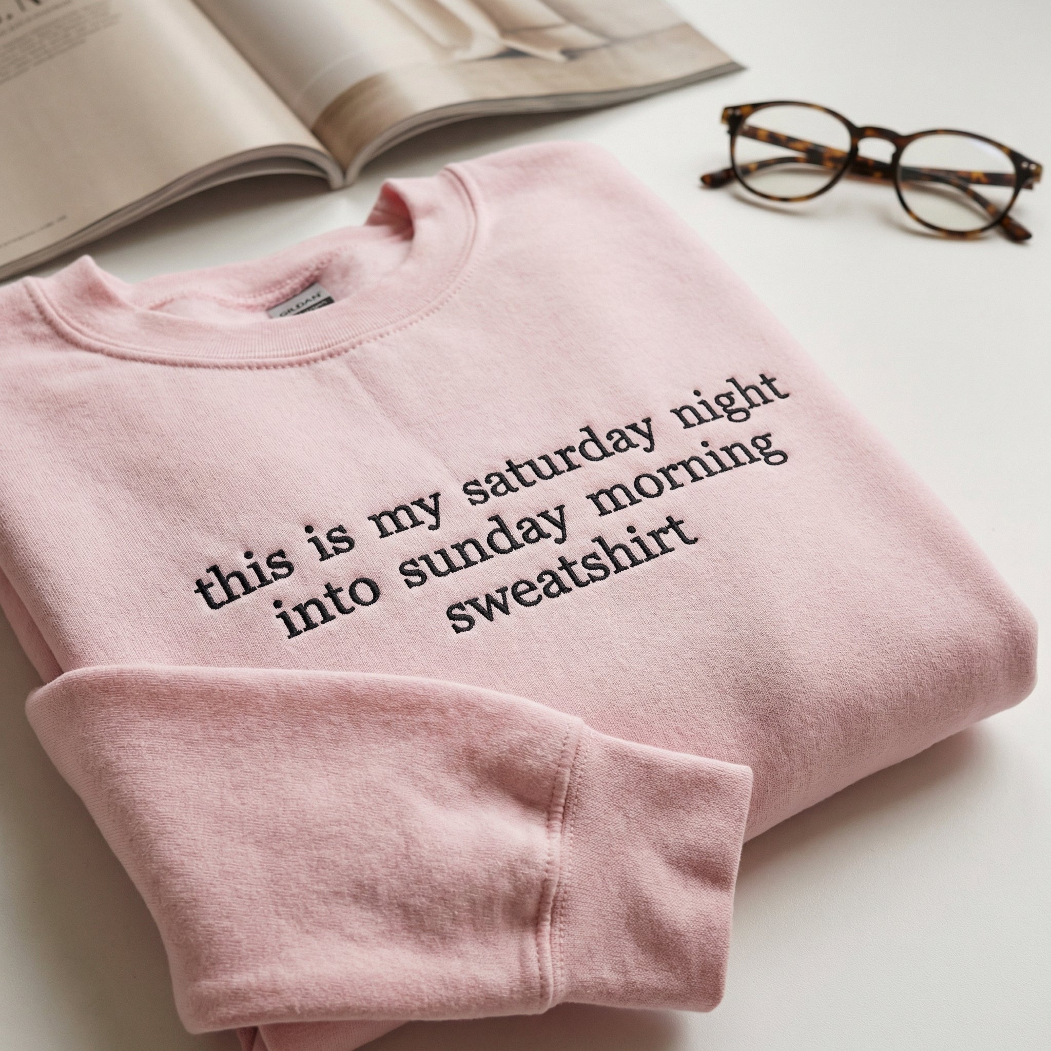 Saturday Night Sunday Morning Custom Embroidered Sweatshirt - Personalized Weekend Apparel