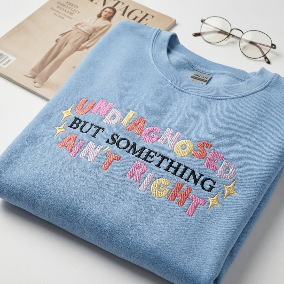 Undiagnosed Funny Quote Custom Embroidered Hoodie - Personalized Unisex Gift