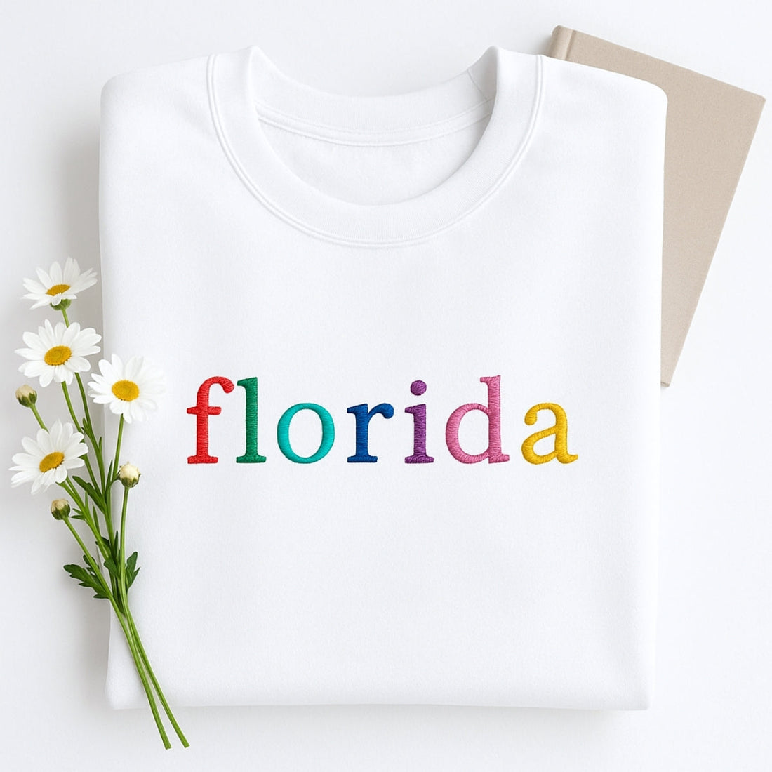 Florida State Custom Embroidered Sweatshirt - Rainbow Letters - Personalized Sunshine State Gift