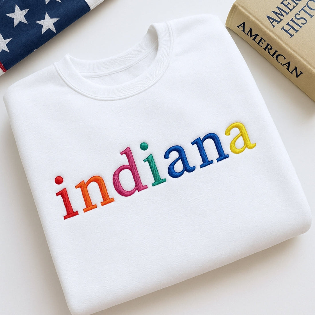 Custom Embroidered Indiana Sweatshirt - Rainbow Letters - Personalized Hoosier State Pride Gift