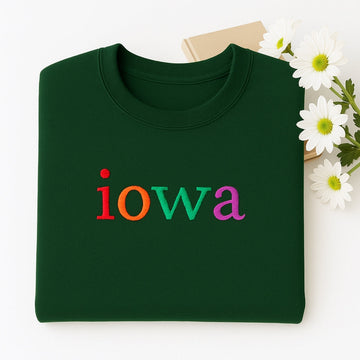 Custom Embroidered Iowa Sweatshirt - Rainbow Letters - Personalized Hawkeye State Pride Gift