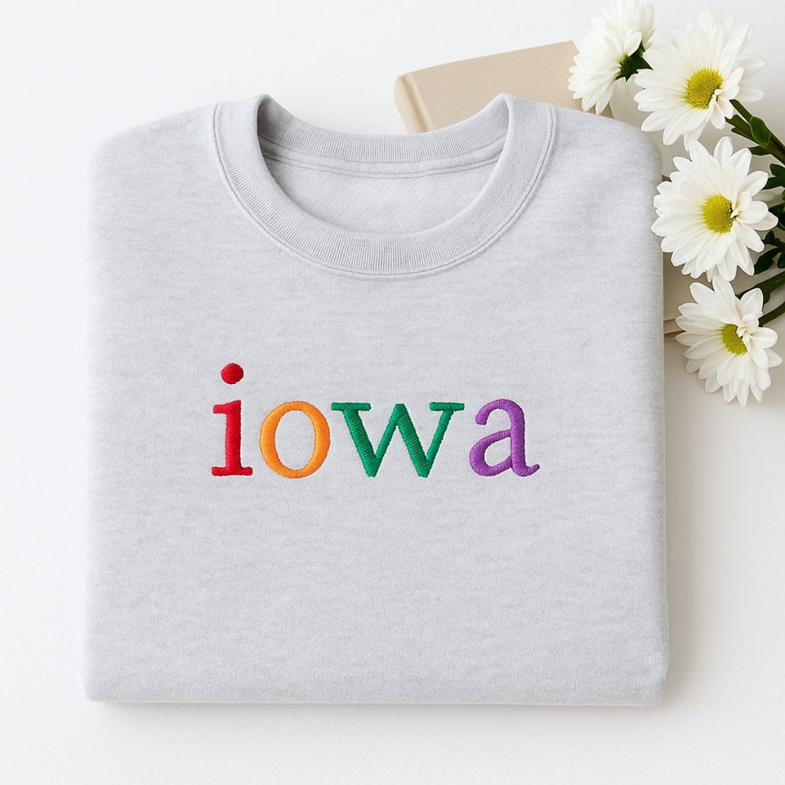 Custom Embroidered Iowa Sweatshirt - Rainbow Letters - Personalized Hawkeye State Pride Gift
