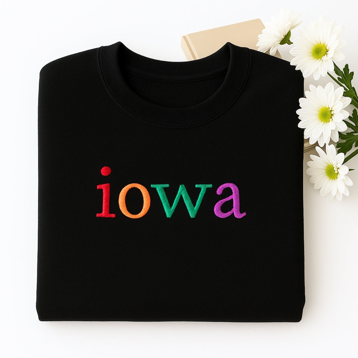 Custom Embroidered Iowa Sweatshirt - Rainbow Letters - Personalized Hawkeye State Pride Gift