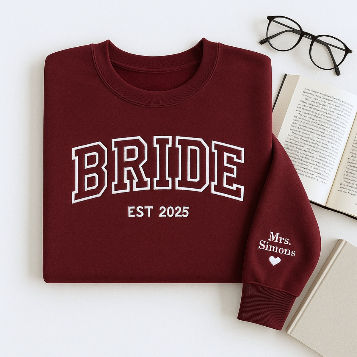 Custom Bride Varsity Embroidered Sweatshirt - Personalized Wedding Apparel - Bridal Gift