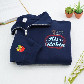 Teacher Gift Custom Embroidered Apple Quarter Zip - Personalized Teacher Sweatshirt