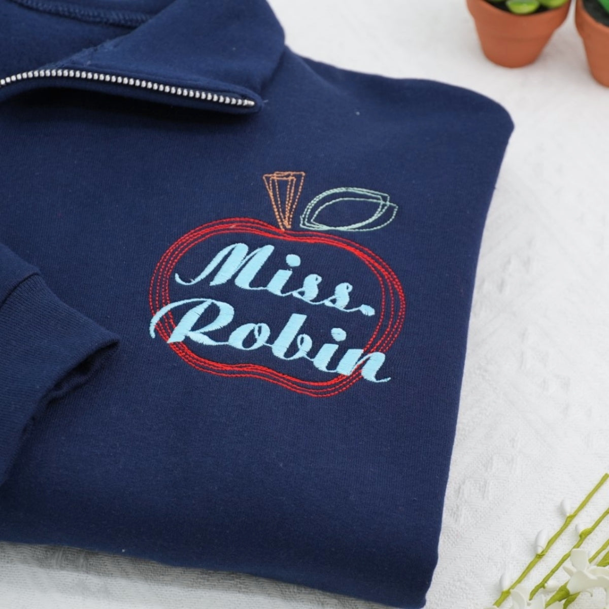 Teacher Gift Custom Embroidered Apple Quarter Zip - Personalized Teacher Sweatshirt