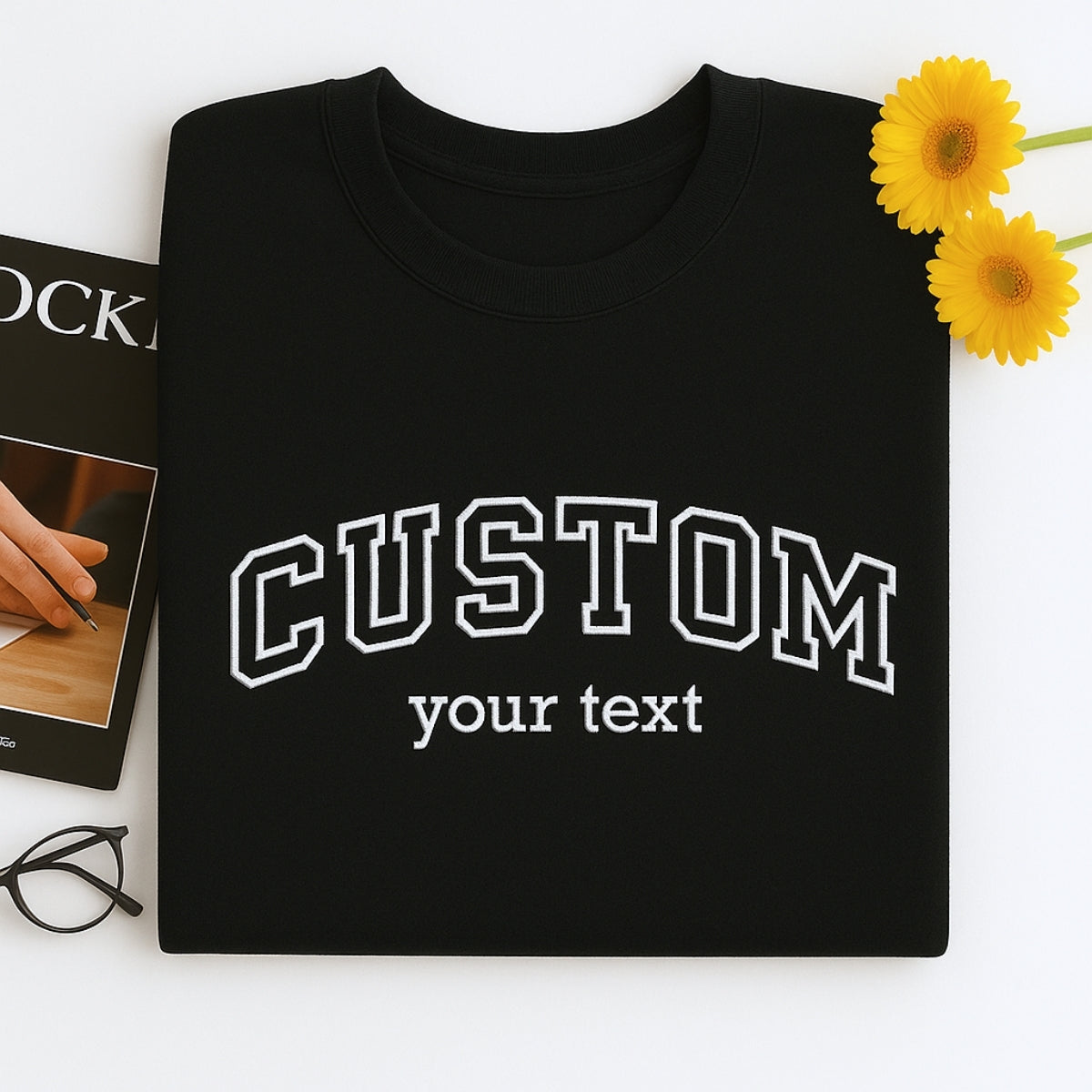 Varsity Style Custom Text Embroidered Sweatshirt - Personalized Gift for Everyone