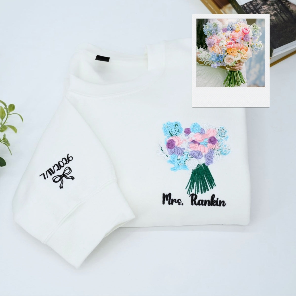 Wedding Bouquet Custom Embroidered Sweatshirt - Personalized Bride Crewneck Keepsake