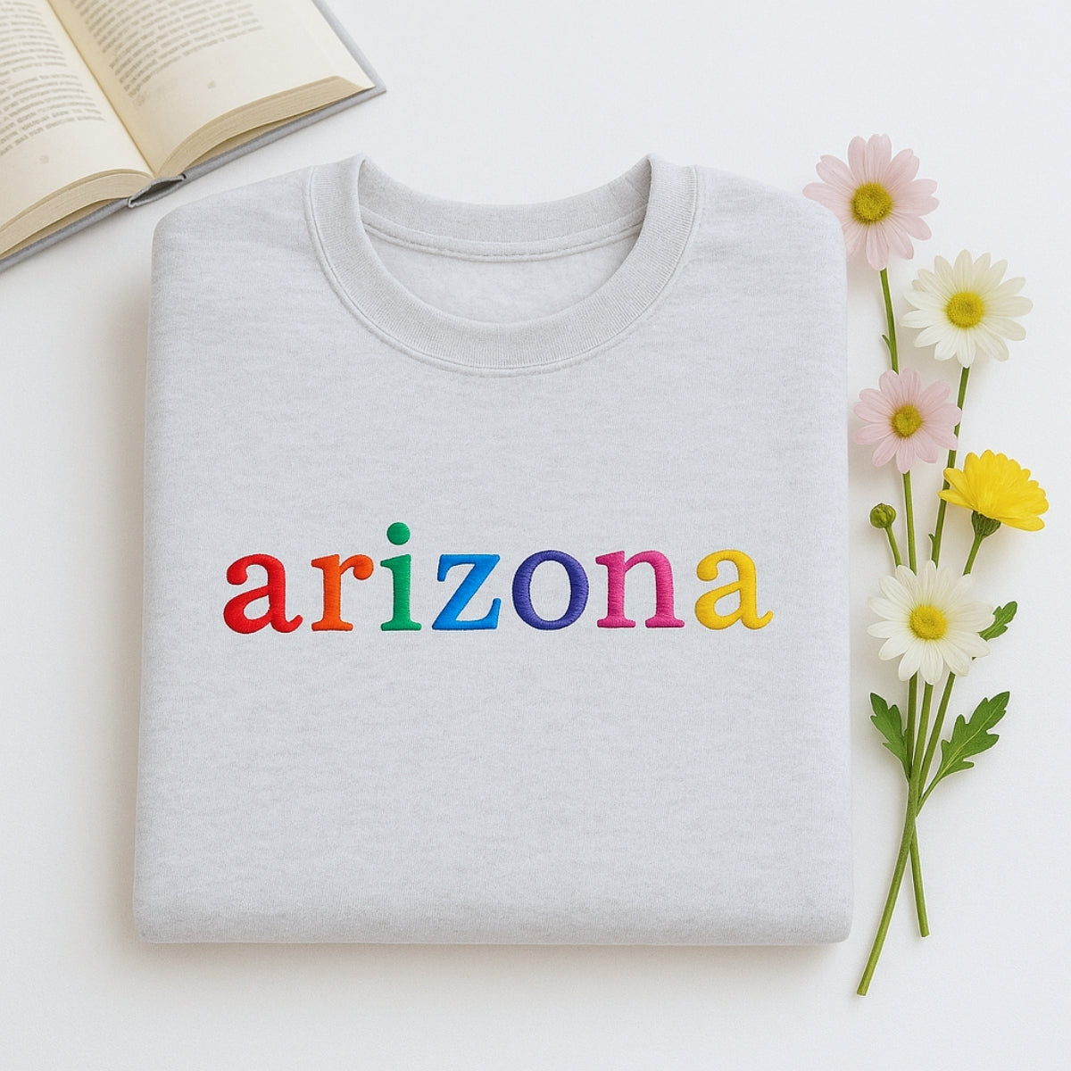 Custom Arizona State Sweatshirt - Rainbow Embroidered Letters - Grand Canyon State Pride Gift